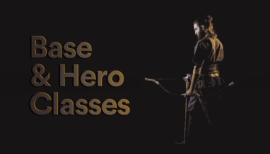 Introducing Base & Hero Classes