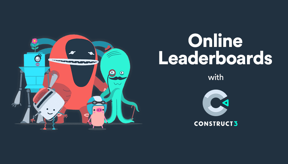 Setting Up Online Leaderboards in a Construct 3 Game