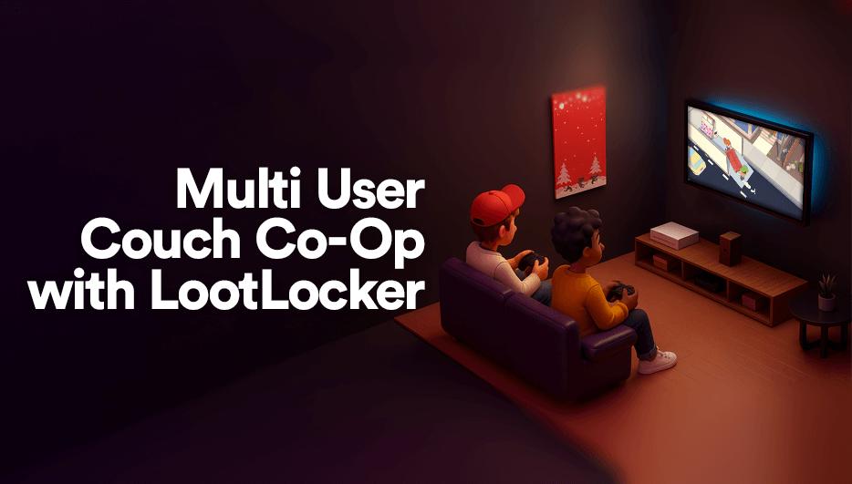 How to Build a Local Co-Op Game Powered by LootLocker