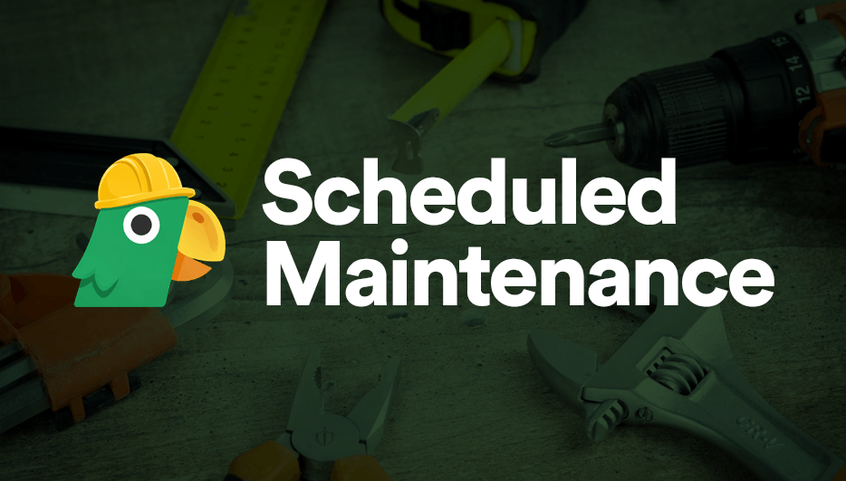 Scheduled Maintenance — Tuesday, May 19, 2026